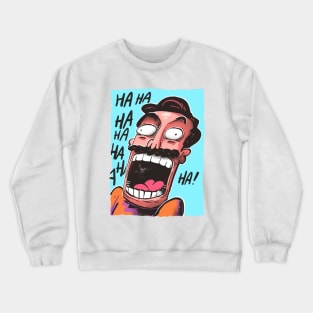 A colorful haha Crewneck Sweatshirt